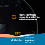Como identificar sinais de problemas elétricos no carro