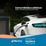 Carros híbridos e elétricos: mitos e verdades que você precisa saber